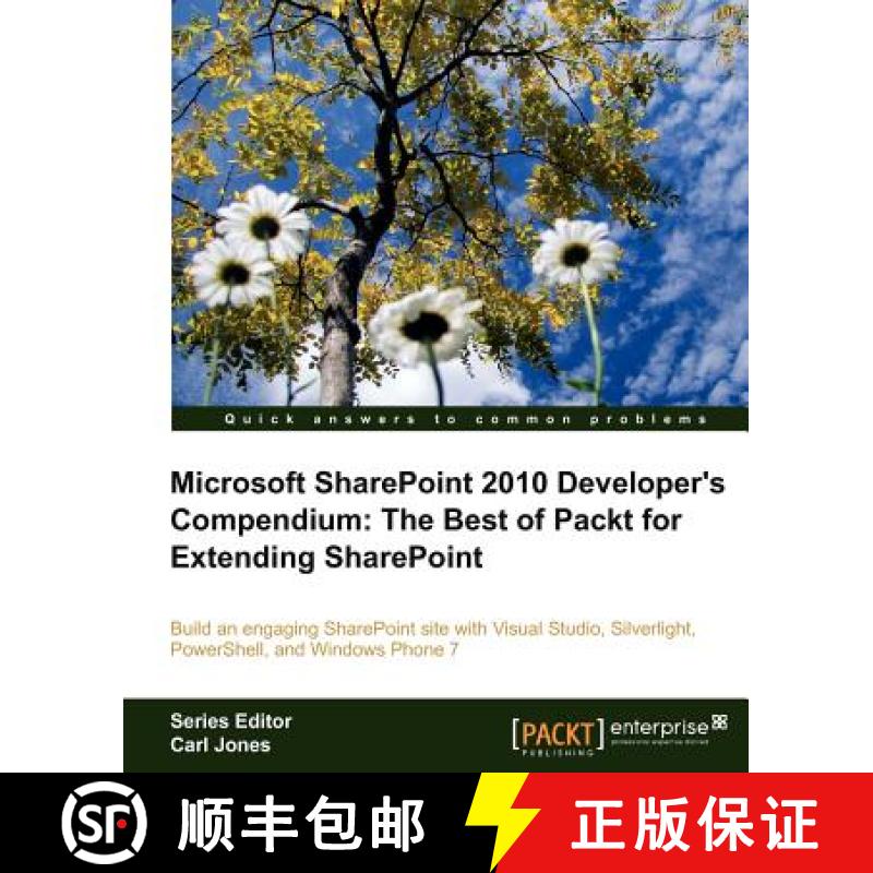 预订 Microsoft SharePoint 2010 Developerâ€™s Compendium: The Best of Packt for Extending SharePoint [9781849686808]