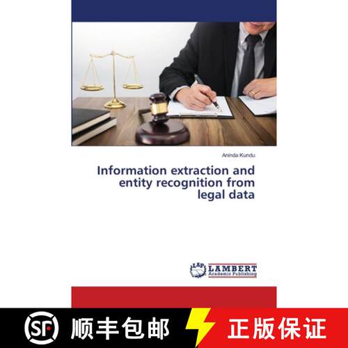 【3-4周达】Information extraction and entity recognition from legal data [9783659926242]