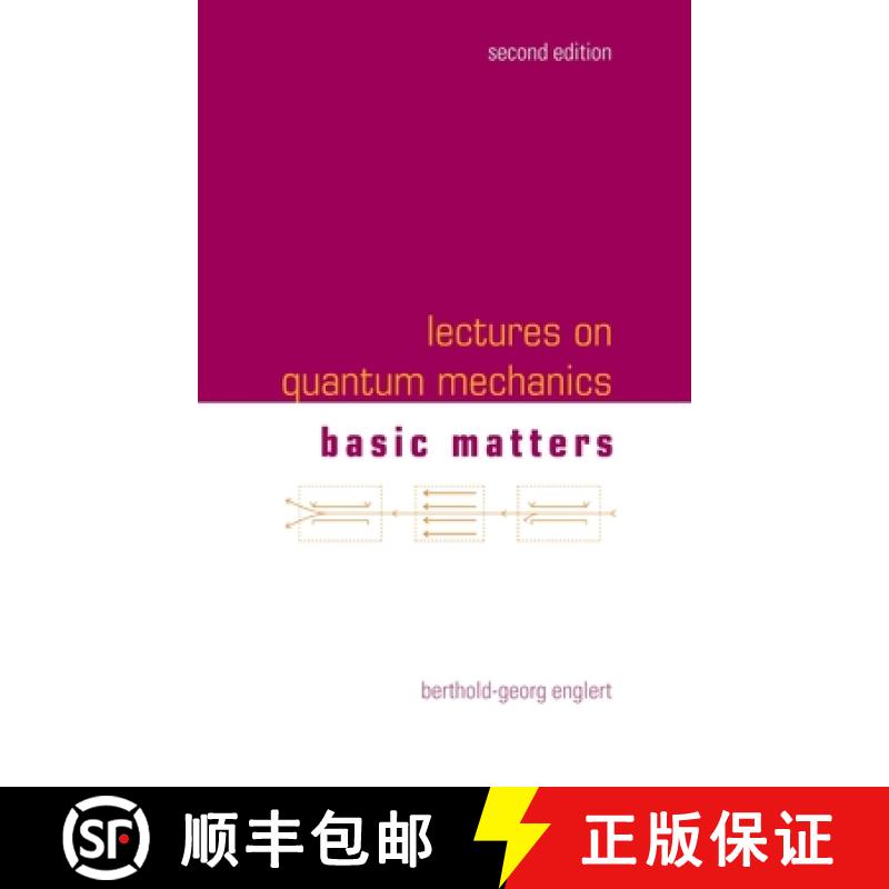 【3-4周达】Lectures on Quantum Mechanics: 2nd Edition (In 3 Companion Volumes) : Volume 1: Basic Matters [9789811284724]