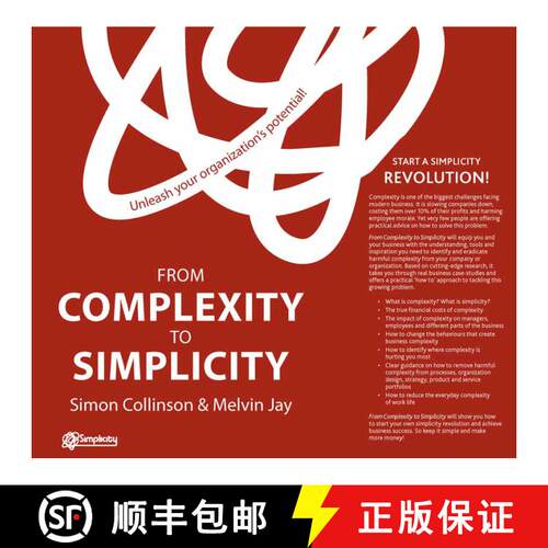 【3-4周达】From Complexity to Simplicity: Unleash Your Organisation's Potential! (1st ed. 2012) [9781349434954]