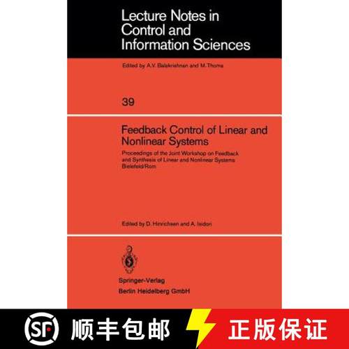 【3-4周达】Feedback Control of Linear and Nonlinear Systems: Proceedings of the Joint Workshop on Fee... [9783540117490]