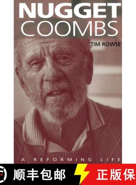 【3-4周达】Nugget Coombs: A Reforming Life [9780521677837]