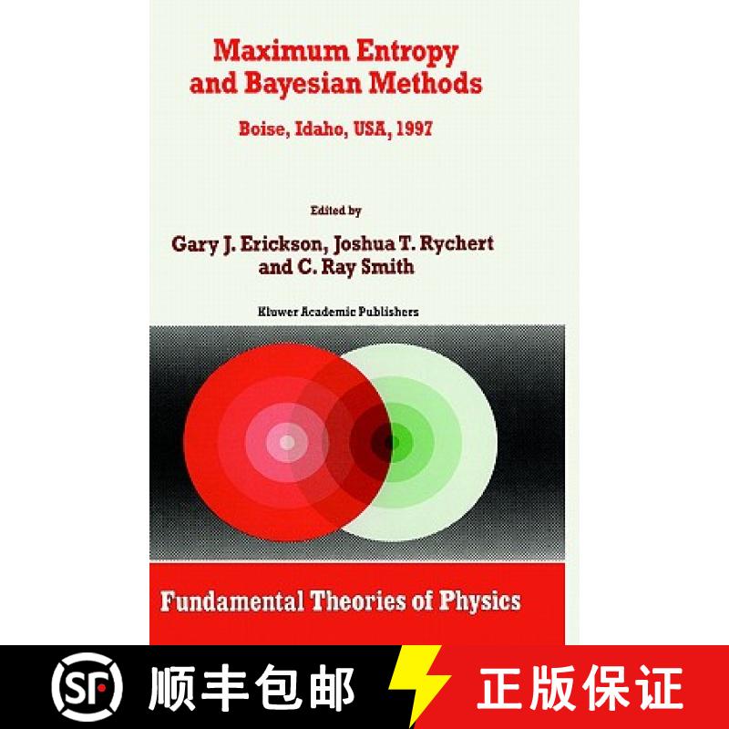 【3-4周达】Maximum Entropy and Bayesian Methods: Boise, Idaho, USA, 1997 Proceedings of the 17th Inte... [9780792350477]