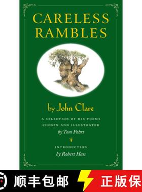 【3-4周达】Careless Rambles: A Selection of His Poems Chosen and Illustrated by Tom Pohrt [9781619023154]