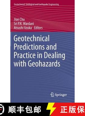【3-4周达】Geotechnical Predictions and Practice in Dealing with Geohazards [9789400756748]
