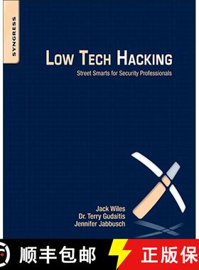 【3-4周达】Low Tech Hacking: Street Smarts for Security Professionals [9781597496650]