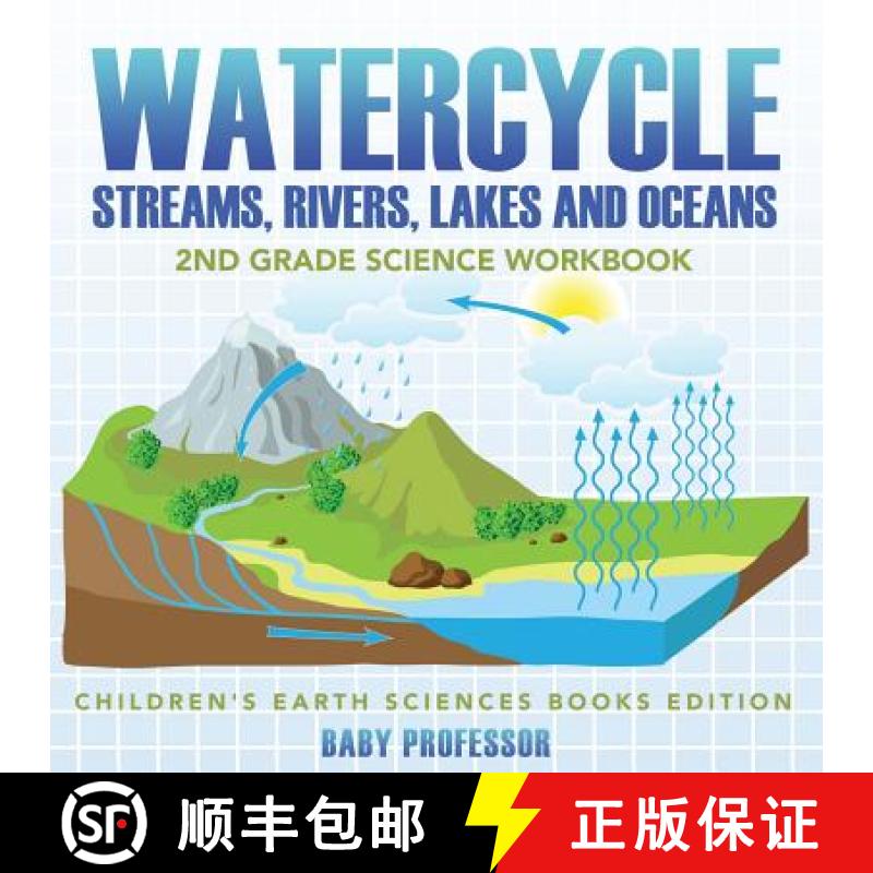 【3-4周达】Watercycle (Streams, Rivers, Lakes and Oceans): 2nd Grade Science Workbook | Children's Ea... [9781683055150]