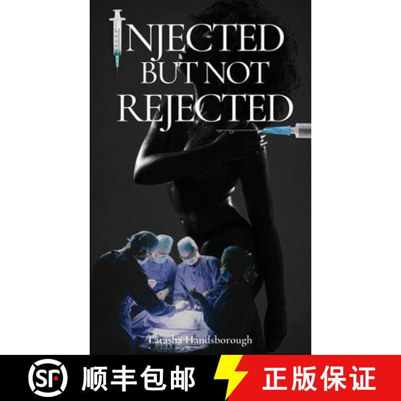 【3-4周达】Injected But Not Rejected [9798218189181]