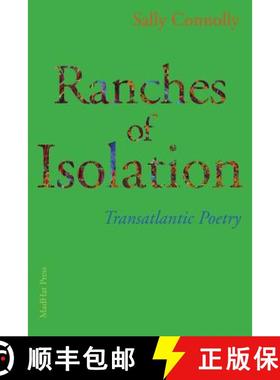 【3-4周达】Ranches of Isolation: Transatlantic Poetry [9781941196793]
