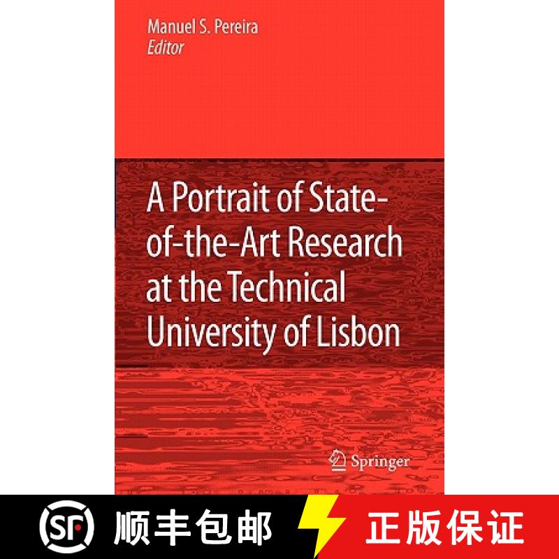 【3-4周达】A Portrait of State-Of-The-Art Research at the Technical University of Lisbon [9789048174300]