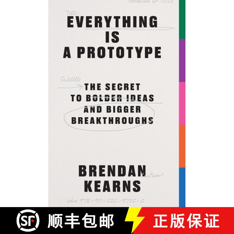 【2-3周达】Everything Is a Prototype: The Secret to Bold Ideas, Bigger Bets, and Creative Breakthroughs [9789063697266]