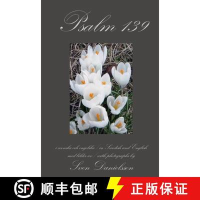 【3-4周达】Psalm 139, i svenska och engelska, in Swedish and English [9781105550973]