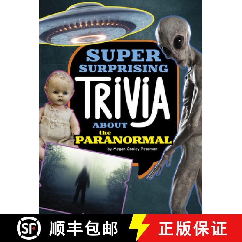 预订 Super Surprising Trivia about the Paranormal [9781669064855]