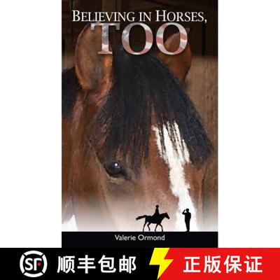 【3-4周达】Believing In Horses, Too [9780973633047]