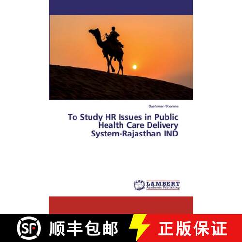 预订 To Study HR Issues in Public Health Care Delivery System-Rajasthan IND [9786200293152]