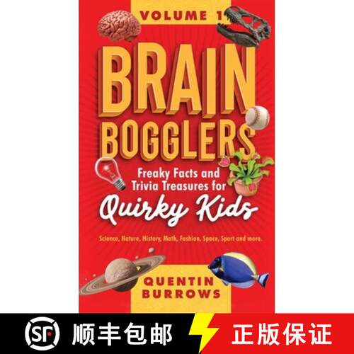 【3-4周达】精装 Brain Bogglers: Freaky Facts and Trivia Treasures for Quirky Kids [9781067089528]