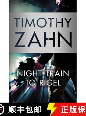 【3-4周达】Night Train to Rigel [9781504027342]