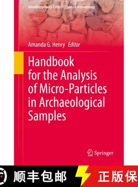 【3-4周达】Handbook for the Analysis of Micro-Particles in Archaeological Samples [9783030426217]