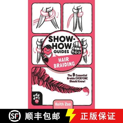 【3-4周达】Show-How Guides: Hair Braiding: The 9 Essential Braids Everyone Should Know! [9781250249975]