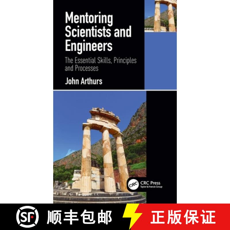【3-4周达】Mentoring Scientists and Engineers: The Essential Skills, Principles and Processes [9780367723989]