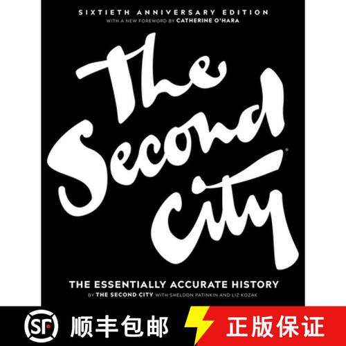 【3-4周达】精装 The Second City : The Essentially Accurate History [9781572842816]