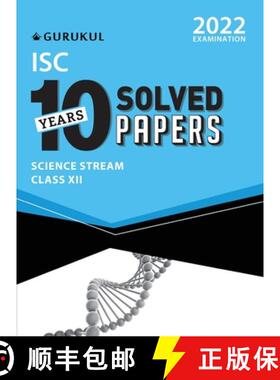 【3-4周达】10 Years Solved Papers - Science: ISC Class 12 for 2022 Examination [9789391184445]