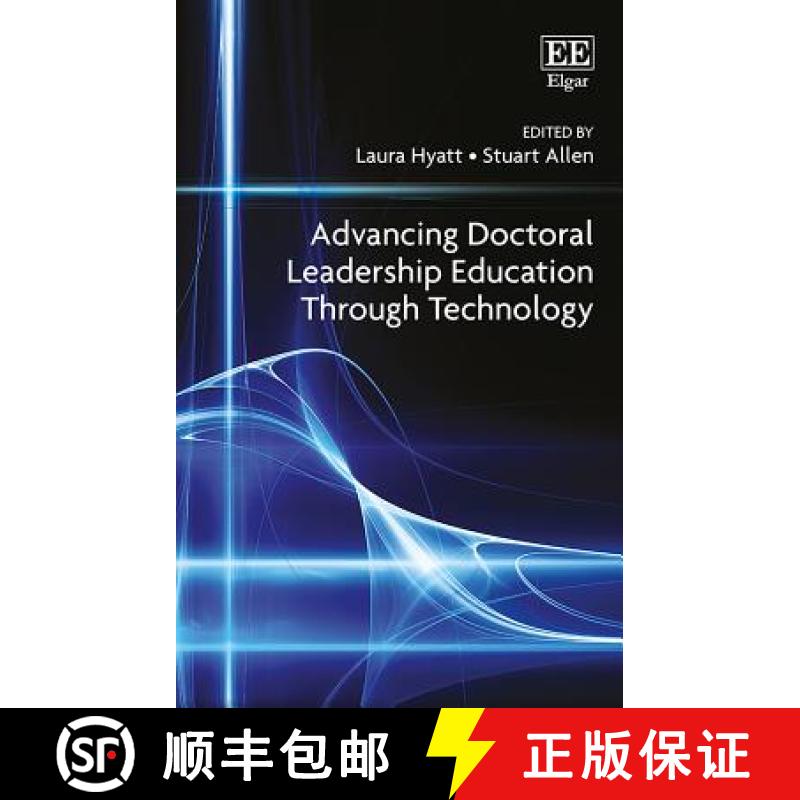 【3-4周达】Advancing Doctoral Leadership Education Through Technology [9781786437013]