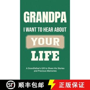 Share Life Your 4周达 Pre... and Want Grandpa Gift His Stories Grandfather About 9781963155419 Hear