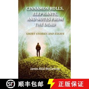 Elephants 9781950647644 Dead Cinnamon Rolls. Short Notes and Essays 预订 From Stories the