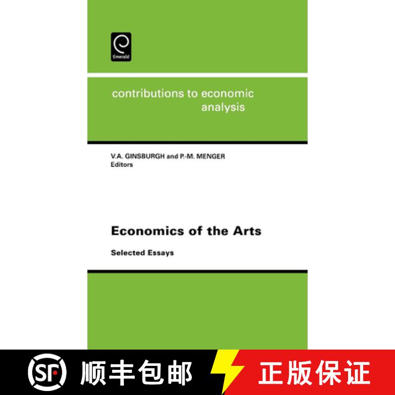 【4周达】Economics of the Arts: Selected Essays (Contributions to Economic Analysis S.) [9780444824028]