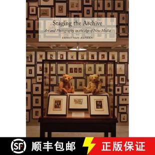 【3-4周达】Staging the Archive: Art and Photography in the Age of New Media [9781780233727]
