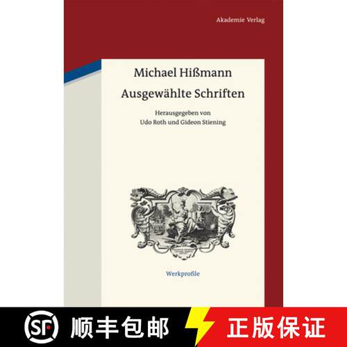 【3-4周达】精装 Ausgewählte Schriften – Herausgegeben von Gideon Stiening und Udo Roth [9783050057460]