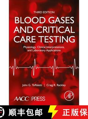 【3-4周达】Blood Gases and Critical Care Testing: Physiology, Clinical Interpretations, and Laborator... [9780323899710]
