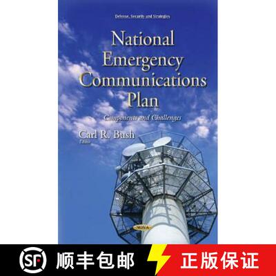 【3-4周达】National Emergency Communications Plan: Components and Challenges [9781634638999]