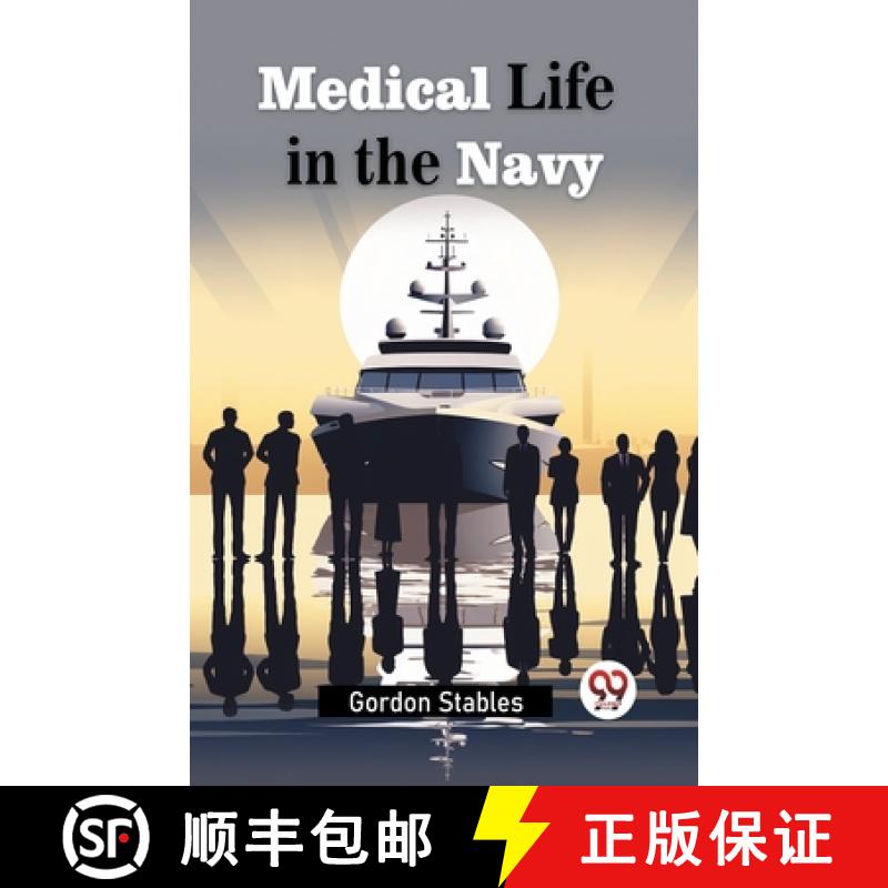 【3-4周达】Medical Life in the Navy (Edition2024) [9789363054028]