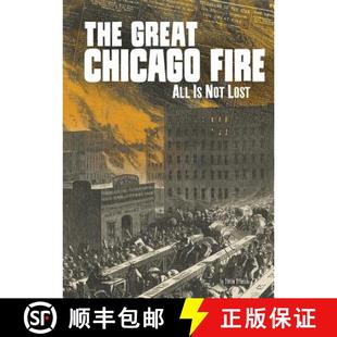 Great 9781515779629 Lost Not All Fire Chicago The 预订