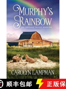 【3-4周达】Murphy's Rainbow: Cheyenne Trilogy Book 1 Large Print Edition [9781948332101]