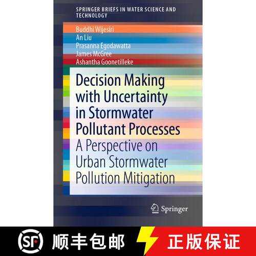【3-4周达】Decision Making with Uncertainty in Stormwater Pollutant Processes : A Perspective on Urba... [9789811335068]