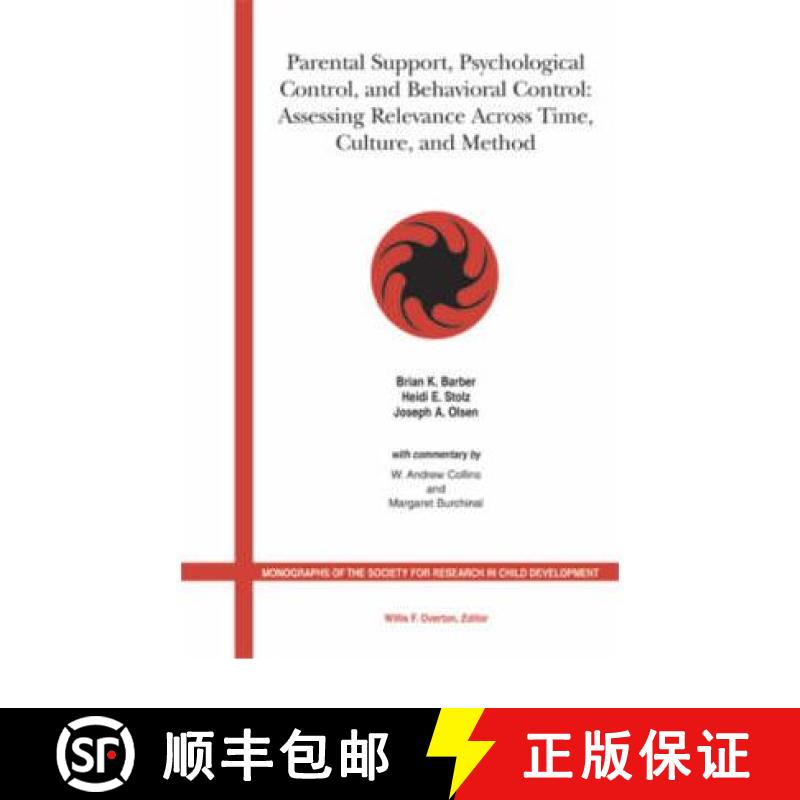 【3-4周达】Parental Support, Psychological Control And Behavioral Control - Assessing Relevance Acros... [9781405153898]