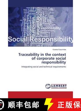 预订 Traceability in the context of corporate social responsibility [9783659474224]