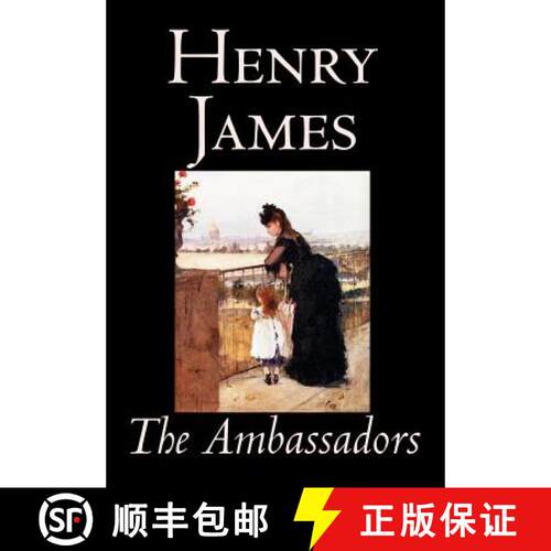 【3-4周达】精装 The Ambassadors by Henry James, Fiction, Classics [9780809596546]