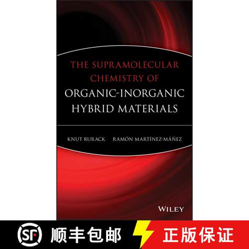 【3-4周达】精装 The Supramolecular Chemistry Of Organic-Inorganic Hybrid Materials [Wiley化学化工] [9780470376218]