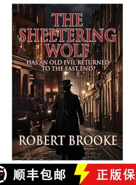 【3-4周达】Sheltering Wolf: Has an old evil returned to the East End?' [9781914933868]