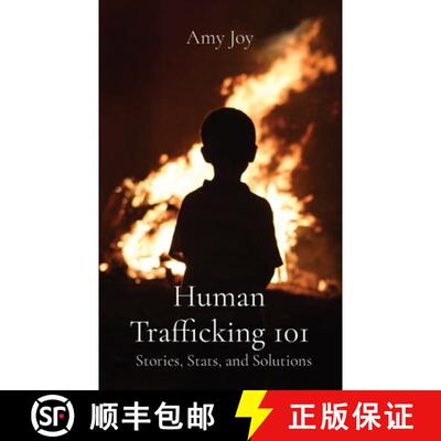 【3-4周达】Human Trafficking 101: Stories, Stats, and Solutions [9781737459408]