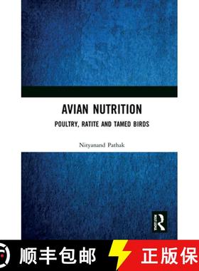 【3-4周达】Avian Nutrition: (Poultry, Ratite and Tamed Birds) [9780367694470]