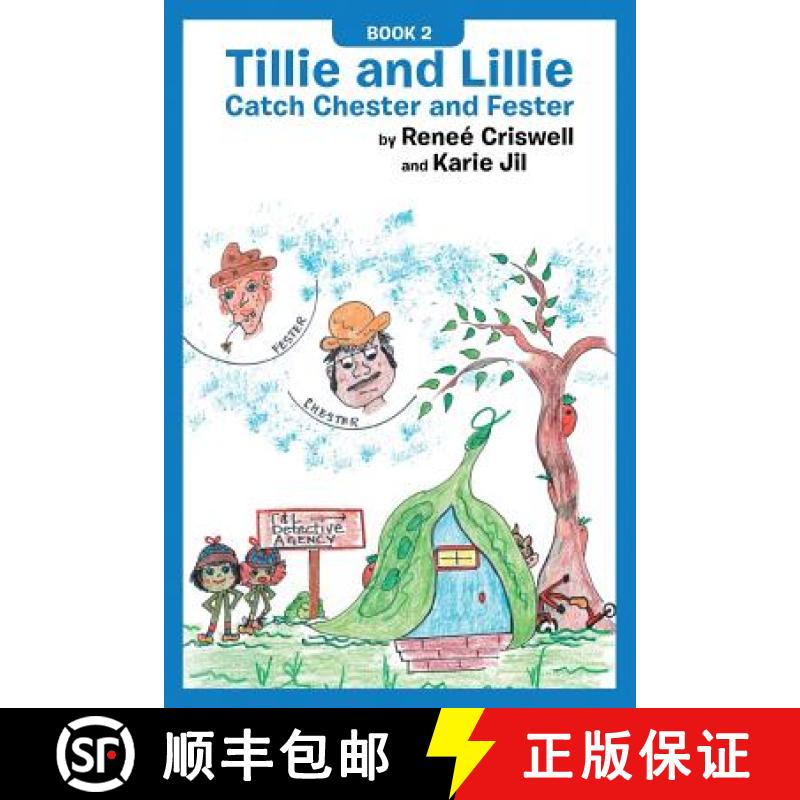 【3-4周达】Tillie and Lillie Catch Chester and Fester [9780991275229]