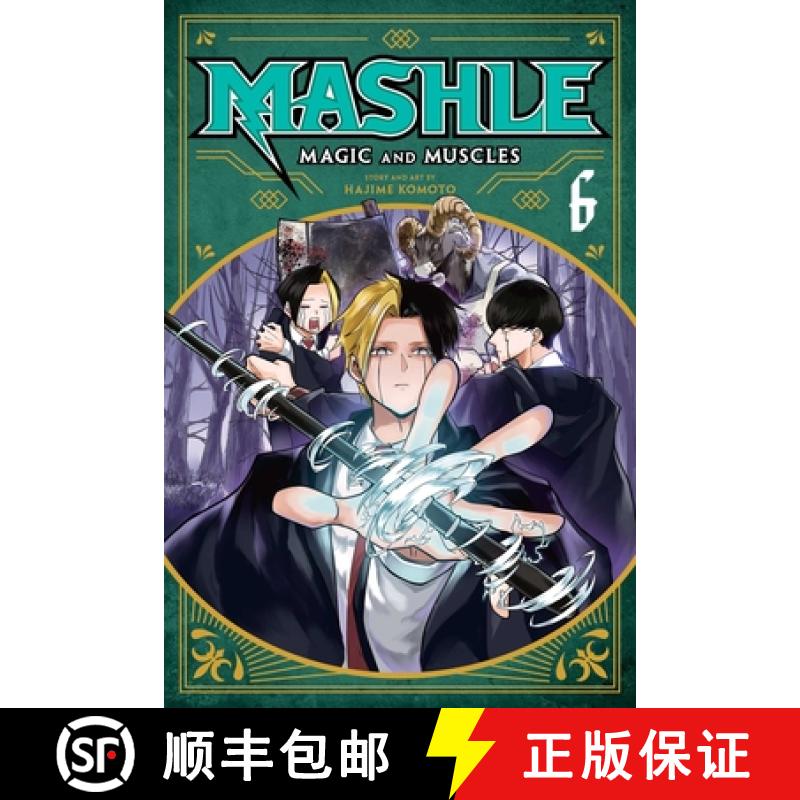 【2-3周达】Mashle: Magic and Muscles, Vol. 6: Finn Ames and the Friend [9781974729029]