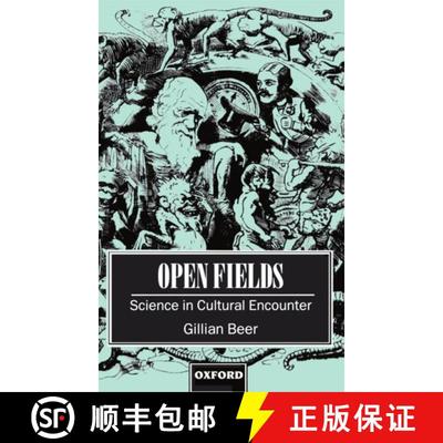 【3-4周达】Open Fields: Science in Cultural Encounter [9780198186359]