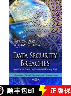 【3-4周达】Data Security Breaches: Notification Laws, Legislation and Identity Theft [9781622577354]