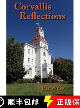 【3-4周达】Corvallis Reflections [9780974292328]
